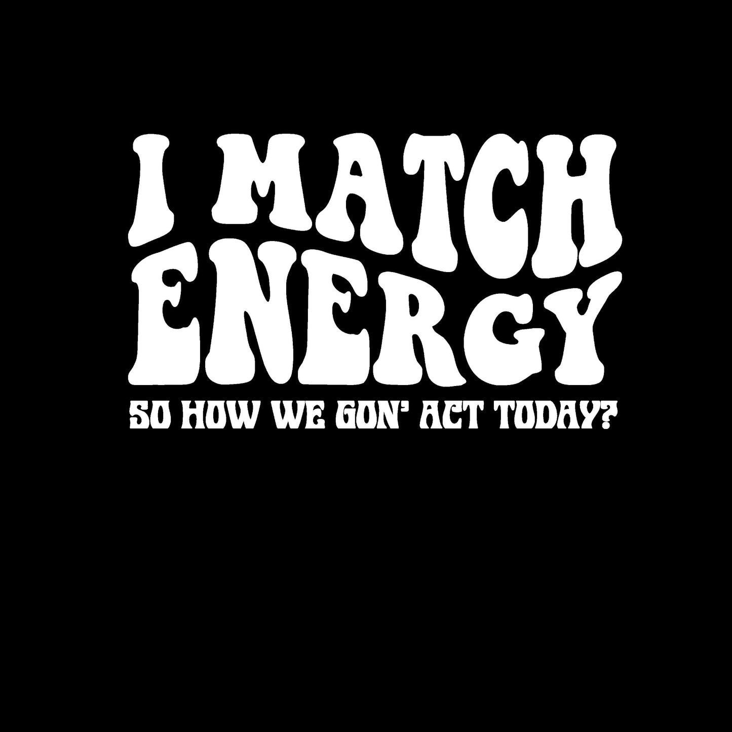 I Match Energy SVG/PNG