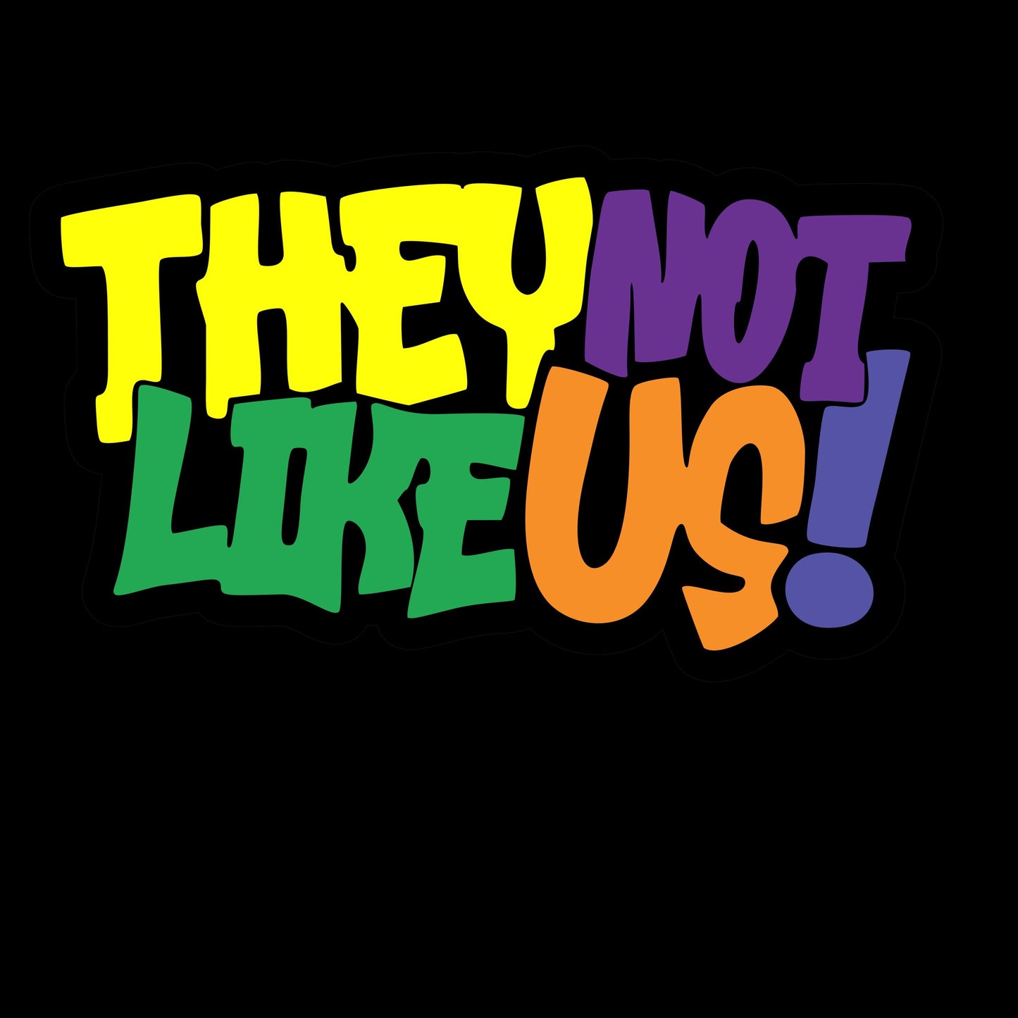 They Not Like Us PNG/SVG