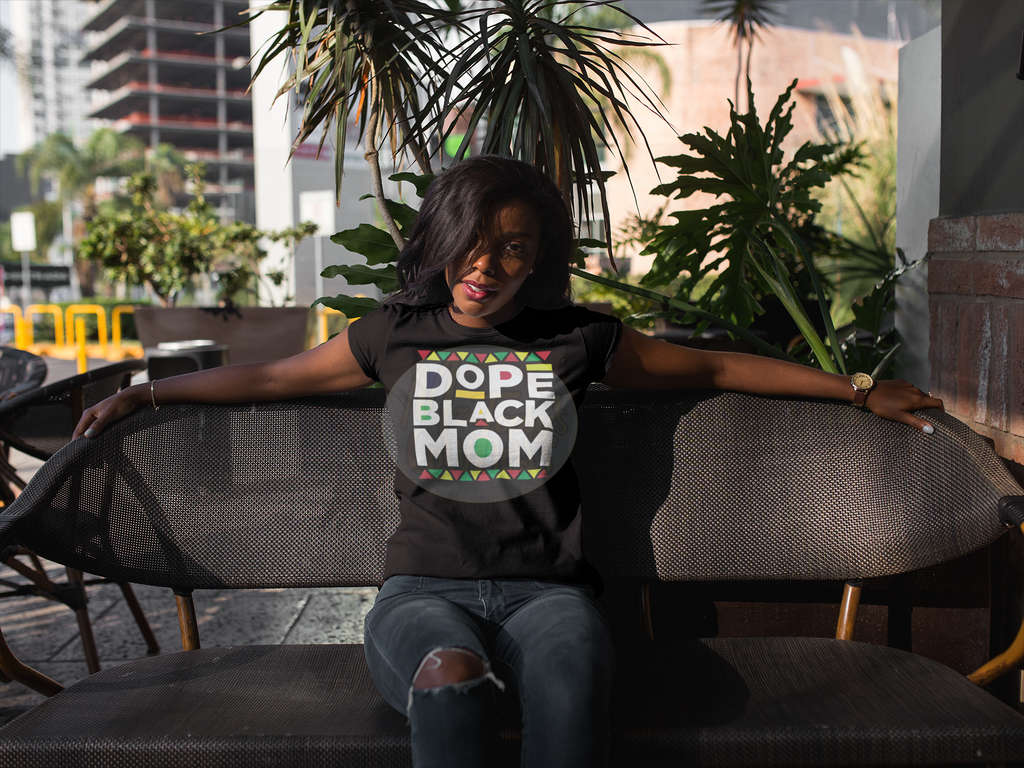 Dope Black Mom Tees